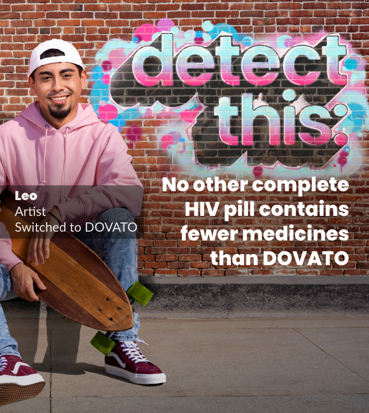 Detect this: No other complete HIV pill contains fewer medicines than DOVATO